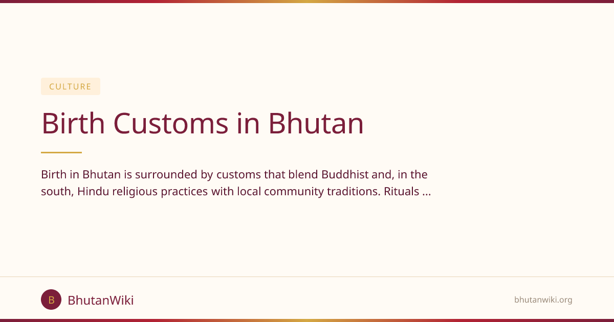Birth Customs in Bhutan | BhutanWiki