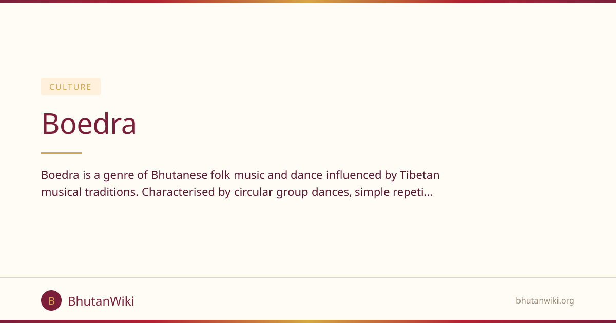 Boedra | BhutanWiki