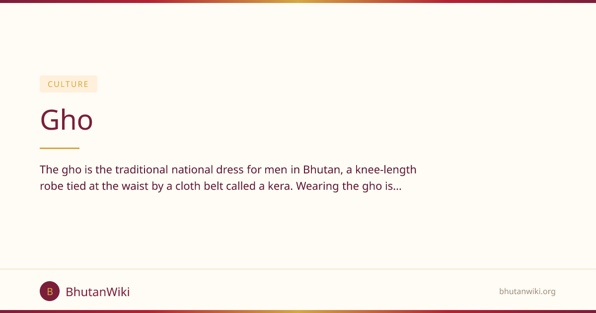 Gho | BhutanWiki