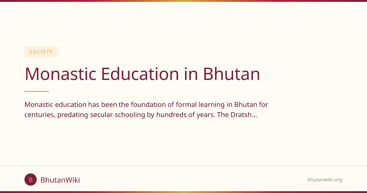 Monastic Education in Bhutan | BhutanWiki