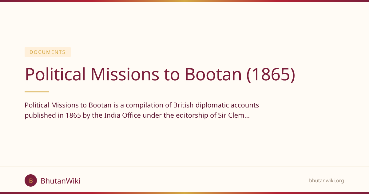 Political Missions to Bootan (1865) | BhutanWiki
