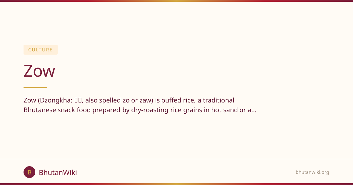 Zow | BhutanWiki